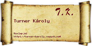 Turner Károly névjegykártya